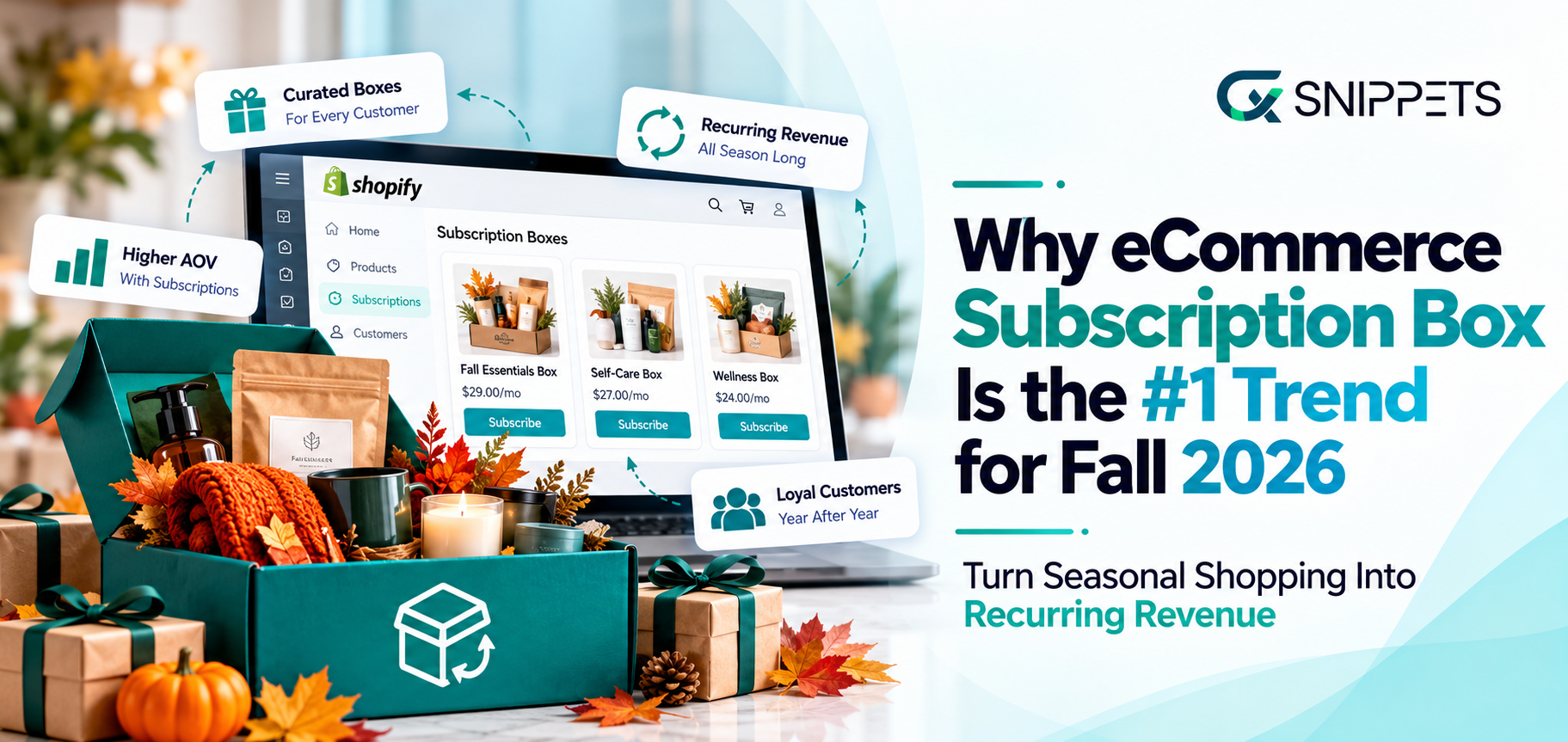 Why eCommerce Subscription Box Is the #1 Trend for Fall